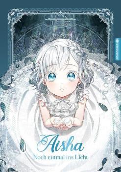 Aisha - Noch einmal ins Licht 01 Collectors Edition