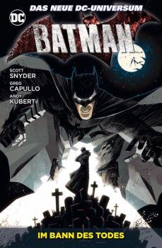 Batman 2012 TPB 06 - Im Bann des Todes