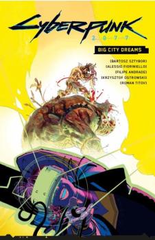 Cyber Punk 2077: Big City Dreams