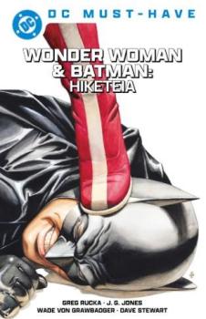 DC Must-Have: Wonder Woman & Batman: Hiketeia