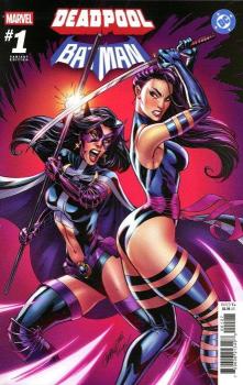 Marvel / DC: Deadpool / Batman 001 J Scott Campbell Psylocke & Huntress Variant T