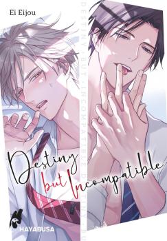 Destiny but Incompatible 01