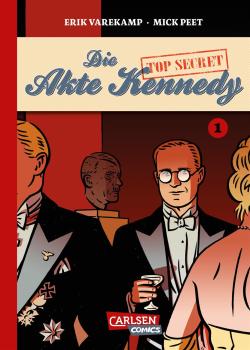 Die Akte Kennedy 01 VERGRIFFEN