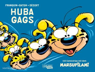Huba Gags - 110 Comicstrips mit dem Marsipulami