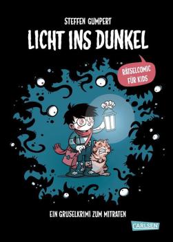 Licht ins Dunkel - Ein Gruselkrimi zum mitraten