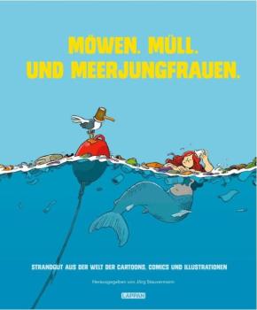 Möwen. Müll. Und Meerjungfrauen.