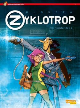 Spirou präsentiert 01: Zyklotrop: Die Tochter des Z
