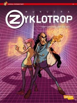 Spirou präsentiert 02: Zyklotrop: Der Lehrling des Bösen