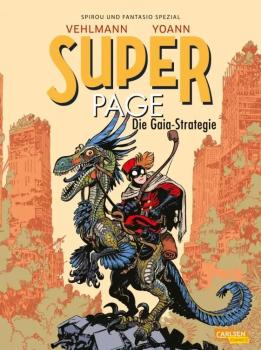 Spirou & Fantasio Spezial 45: Super Page: Die Gaia- Strategie