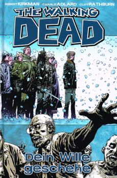 The Walking Dead 15 - Dein Wille geschehe