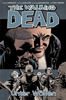 The Walking Dead 25 - Unter Wölfen