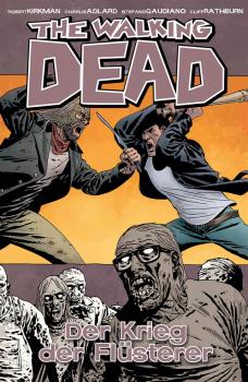 The Walking Dead 27 - Der Krieg der Flüsterer