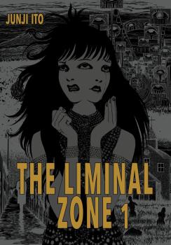 Junji ito: The Liminal Zone Deluxe 01