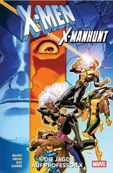 X-Men: X-Manhunt - Die Jagd auf Professor X