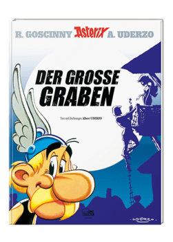 Asterix 25 Der grosse Graben