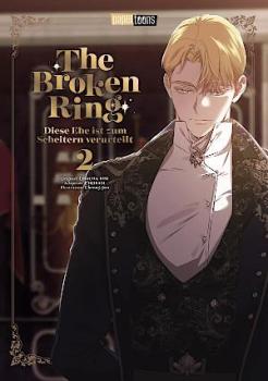 The Broken Ring - Diese Ehe ist zum scheitern verurteilt 02