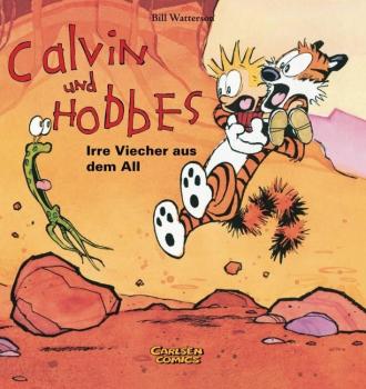 Calvin und Hobbes 04: Irre Viecher aus dem All