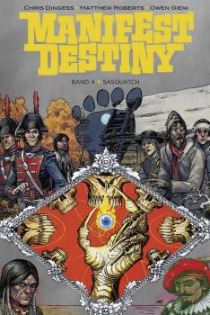 Manifest Destiny 04: Sasquatch