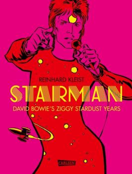 Kleist, Starman - David Bowie's Ziggy Stardust Years