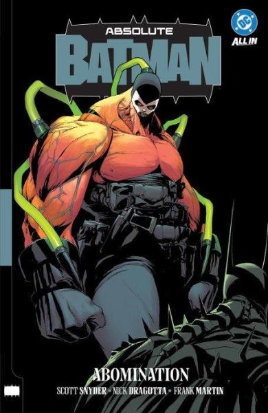 Absolute Batman TPB 002 Abomination