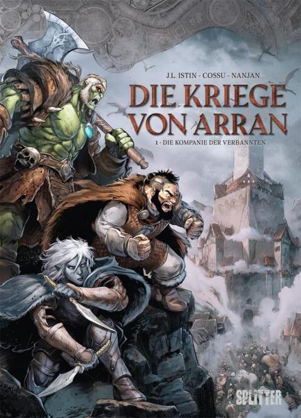 Die Kriege von Arran 01: Die Kompanie der Verbannten
