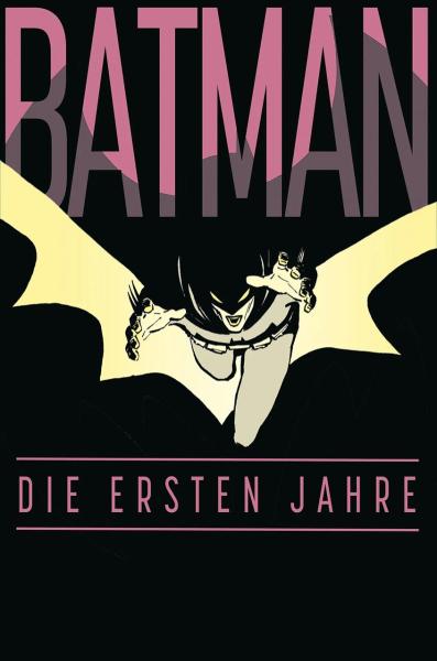 Batman: Die ersten Jahre - Deluxe Edition
