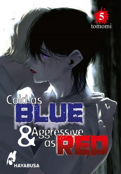 Cold as Blue & Agressive as Red 05