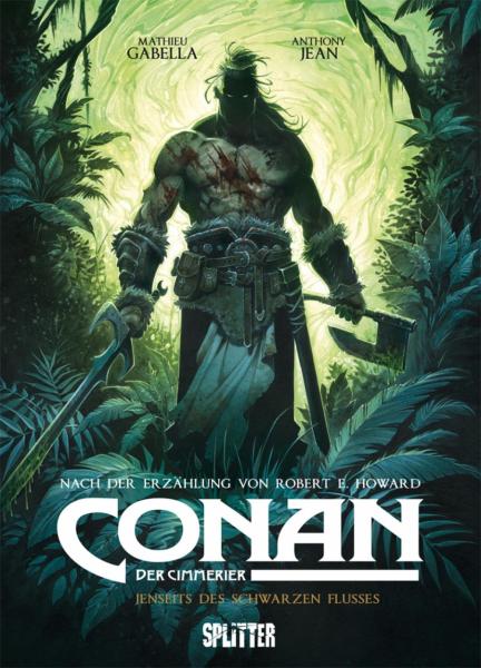 Conan der Cimmerier 03: Jenseits des schwarzen Flusses