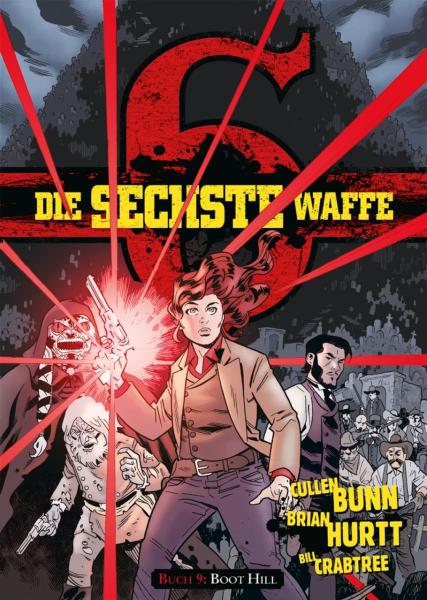 Die sechste Waffe 09: Boot Hill