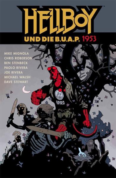 Hellboy 16 und die B.U.A.P. 1953