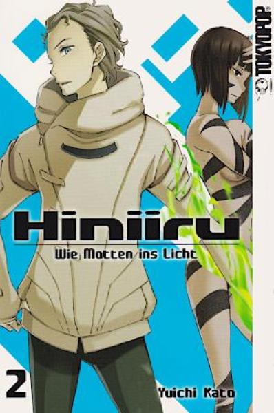 Hiniiru - Wie die Motten ins Licht 02