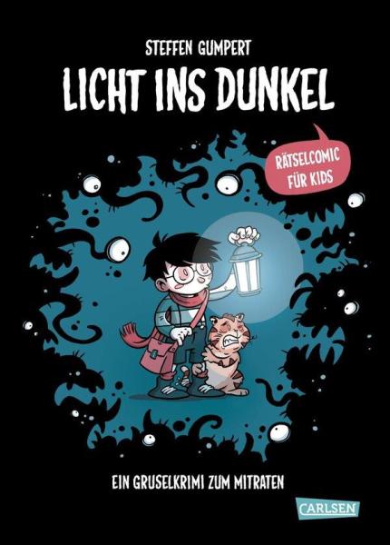 Licht ins Dunkel - Ein Gruselkrimi zum mitraten