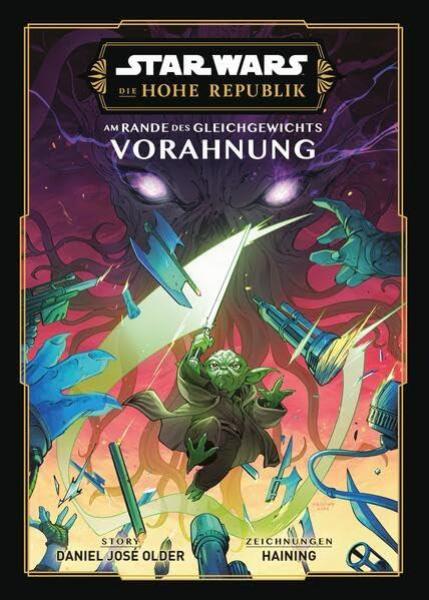 Star Wars: Die Hohe Republik - Am Rande des Gleichgewichts: Vorahnung