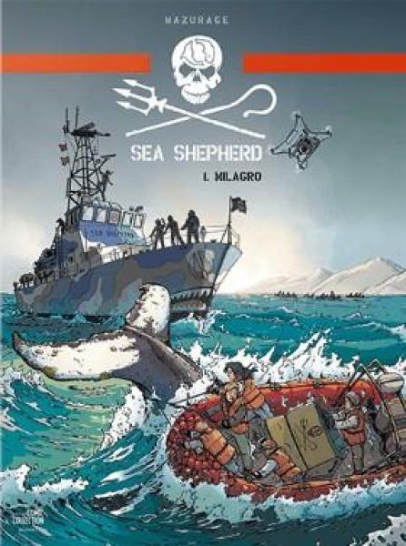 Sea Shepherd 01: Milagro VERGRIFFEN