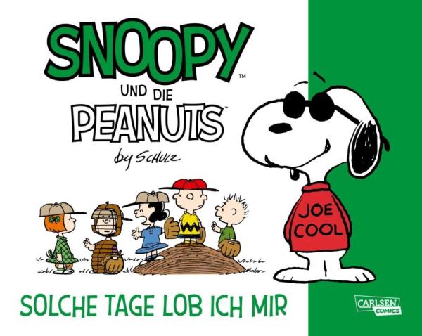 Snoopy und die Peanuts 03: Solche Tage lob ich mir