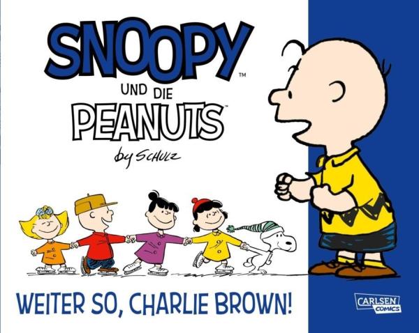 Snoopy und die Peanuts 06: Weiter so, Charlie Brown!