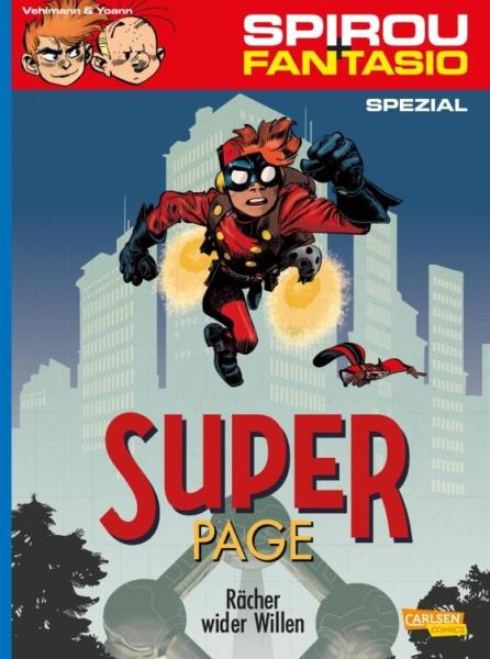 Spirou & Fantasio Spezial 29: Super Page: Rächer wider Willen