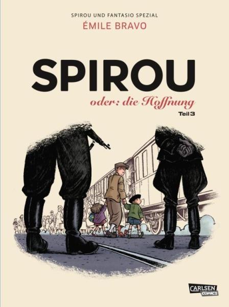Spirou & Fantasio Spezial 34: Spirou oder: Die Hoffnung Teil 3
