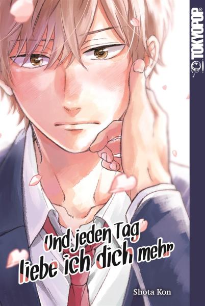 Und jeden Tag liebe ich dich mehr