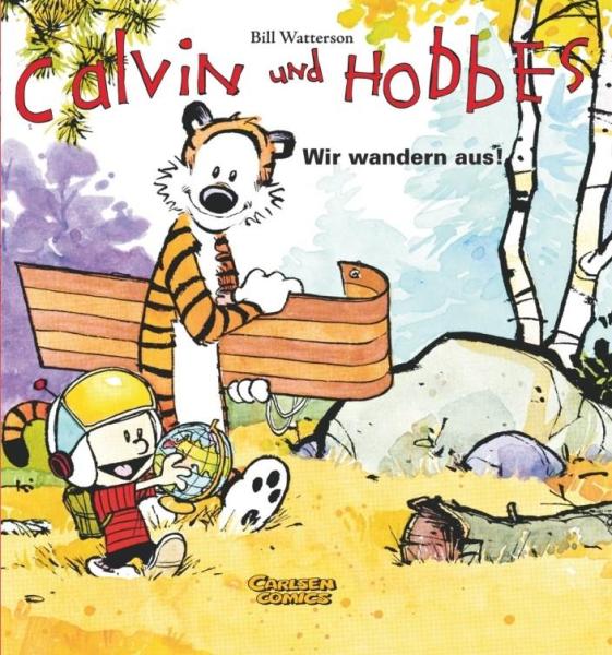 Calvin und Hobbes 03: Wir wandern aus!