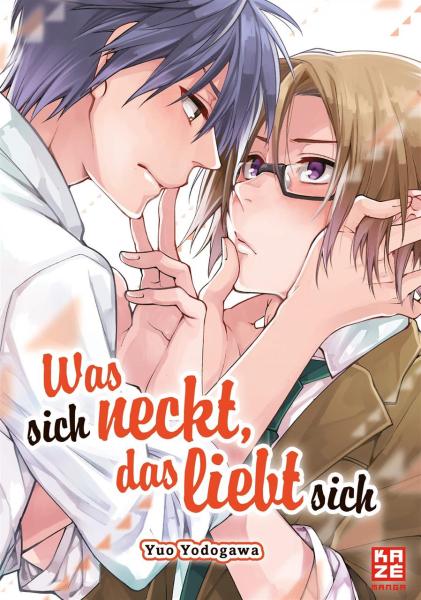 Was sich neckt das liebt sich